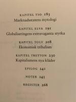 Skurkkapitalismen : hur bedragare, hallickar och maffiakungar p&aring;verkar v&auml;rldsekonomin