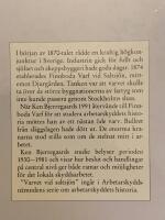 Varvet vid Saltsj&ouml;n : om arbetarskyddet p&aring; Finnboda varf 1930-1981