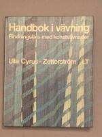 Handbok i v&auml;vning : bindningsl&auml;ra med konstv&auml;vnader