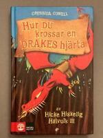 Hur du krossar en drakes hjärta