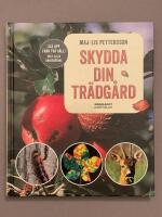 Skydda din tr&auml;dg&aring;rd