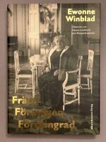 Frälst, förmögen, förskingrad : historien om Hanna Lindmark och Margaretaskolan