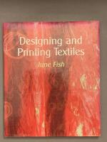 Designing and printing textiles