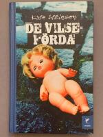 De vilsef&ouml;rda