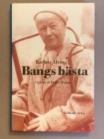 Bangs b&auml;sta : reportage, k&aring;serier, betraktelser
