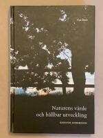 Naturens v&auml;rde och h&aring;llbar utveckling
