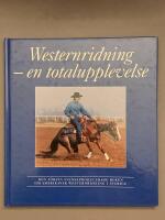 Westernridning - en totalupplevelse