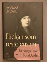 Flickan som reste ensam : en biografi &ouml;ver Thora Dardel