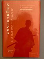 Samurajens hederskodex : en modern &ouml;vers&auml;ttning av Taira Shigesukes Bushido