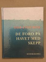 De foro p&aring; havet med skepp