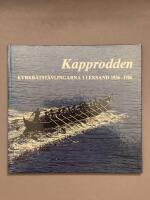 Kapprodden : kyrkb&aring;tst&auml;vlingarna i Leksand 1936-1986 : bakgrund, t&auml;vlingarna, kringh&auml;ndelser