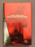 Kim Philby : m&auml;sterspionen
