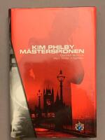 Kim Philby : m&auml;sterspionen