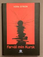 Farv&auml;l min Kursk
