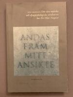 Andas fram mitt ansikte : om den mytiska och djuppsykologiska strukturen ho