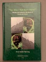"For Was I Not Born Here?": Identity and Culture in the Work of Yvonne du Fresne