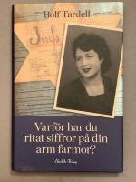 Varf&ouml;r har du ritat siffror p&aring; din arm farmor?