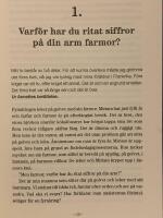Varf&ouml;r har du ritat siffror p&aring; din arm farmor?