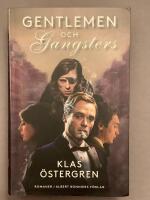 Gentlemen ; Gangsters
