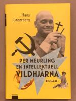 Per Meurling : en intellektuell vildhj&auml;rna