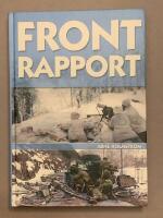 Frontrapport : finska vinterkriget 1939-1940 och invasionen av Norge 1940