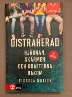 Distraherad : hj&auml;rnan, sk&auml;rmen och krafterna bakom