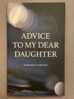 Advice to my dear daughter