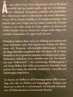 En historia om Balkan : Jugoslaviens uppg&aring;ng och fall