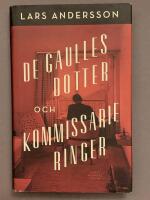 De Gaulles dotter och kommissarie Ringer