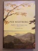 Anders Sparrmans resa : en biografisk roman