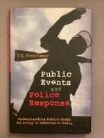 Public Events and Police Response: Understanding Public Order Policing in Democratic India