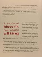 En kortfattad historik &ouml;ver n&auml;stan allting