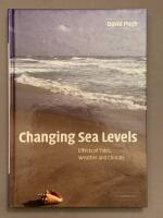 Changing Sea Levels: Effects of Tides, Weather and Climate  