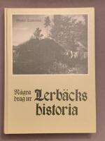 N&aring;gra drag ur Lerb&auml;cks historia
