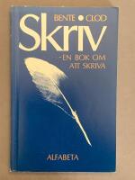 Skriv : en bok om att skriva