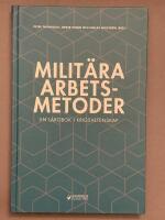Milit&auml;ra arbetsmetoder : En l&auml;robok i krigsvetenskap