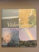 V&auml;derboken : om konsten att f&ouml;rutsp&aring; v&auml;der