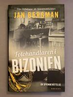 Fotohandlaren i Bizonien : en spionber&auml;ttelse
