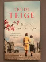 Mormor dansade i regnet