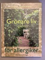 Gr&ouml;nare liv f&ouml;r allergiker