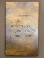 Jag faller som en sten genom tiden genom livet