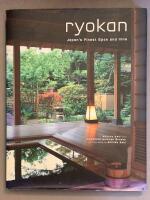 Ryokan: Japan's Finest Spas and Inns