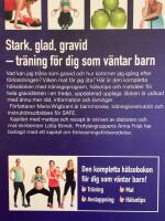 Stark, glad, gravid : Tr&auml;ning f&ouml;r dig som v&auml;ntar barn