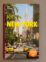 Mitt New York : [personliga tips, unika upplevelser]