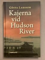 Kajerna vid Hudson River