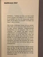 Multikonst : [en bok om 66 konstverk, 100 utst&auml;llningar, 350 000 bes&ouml;kare]