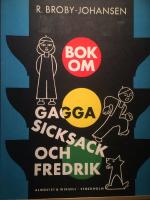 Bok om Gagga Sicksack och Fredrik