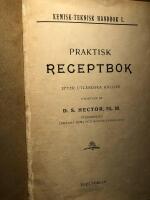 Praktisk receptbok, efter utl&auml;ndska k&auml;llor