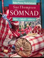 S&ouml;mnad. Id&eacute;er - teknik - m&ouml;nster