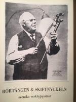 R&ouml;rt&aring;ngen & skiftnyckeln - svenska verktygspatent